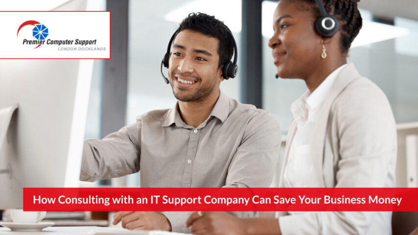 How Consulting with an IT Support Company Can Save Your Business Money